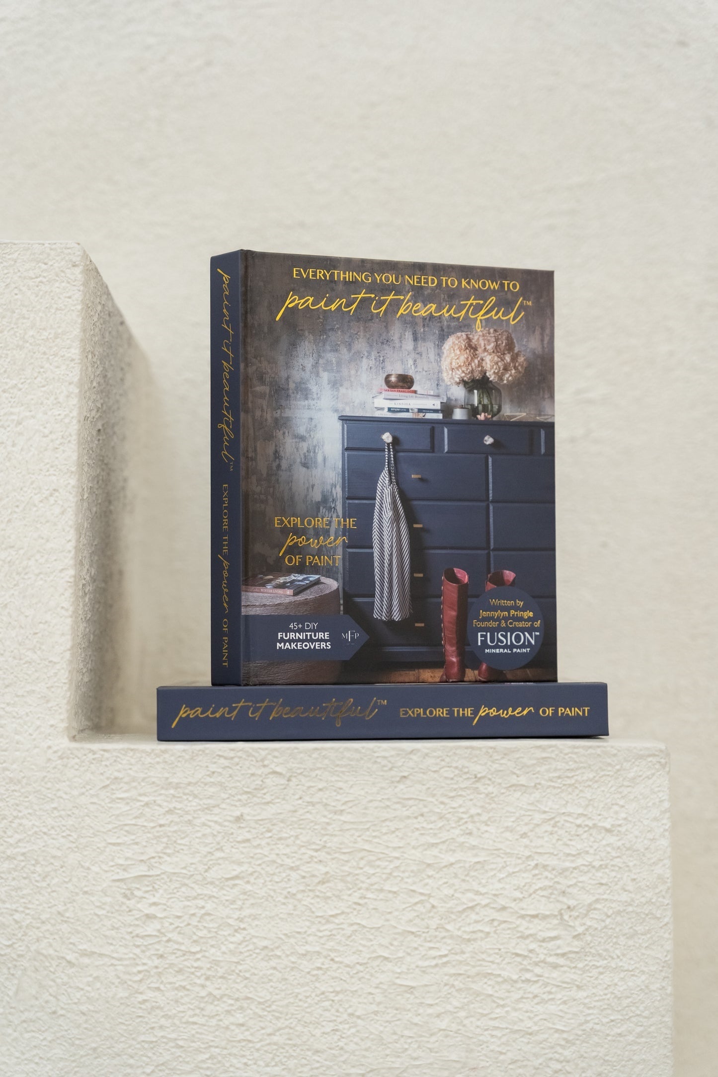 Everything You Need to Know to Paint it Beautiful | Hardcover Book - Prairie Revival